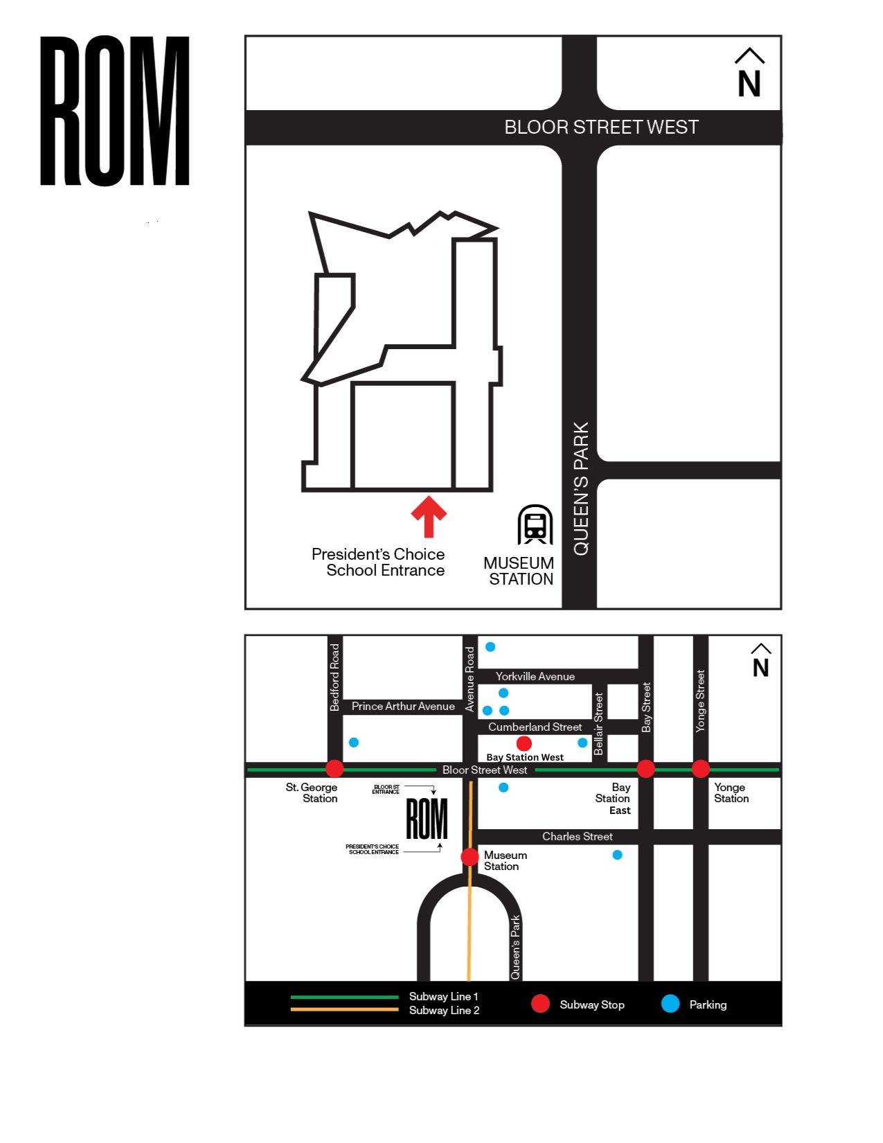 A map indicating the location of the school entrance at the south side of ROM