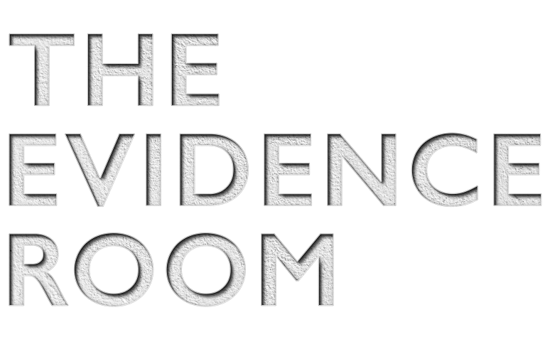  The Evidence Room