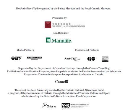 The Fortifiable City is supported by the Palace Museum and the Royal Ontario Museum. Presented by Canada, Manulife, CBC, AM 900 CHML, TVO, and the Department of Canadian Heritage through the Canada Travelling Exhibitions and International Programs with additional support from Ontario, Hamilton, and Culture.