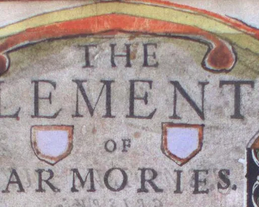 THE ELEMENTS OF ARMORIES.