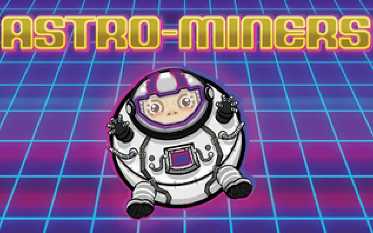 a round astronaut beneath the Astro-Miners title

