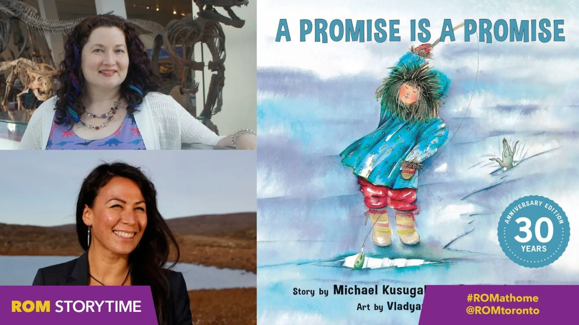 ROM Storytime: "A Promise Is a Promise" by Michael Kusugak with Robert Munsch